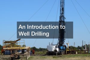 well drilling tips