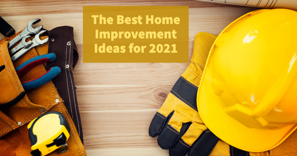 The Best Home Improvement Ideas for 2021 Remodeling Magazine