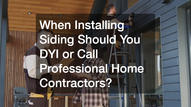 How to Install Vinyl Siding and When to Call an Home Exterior Contractor